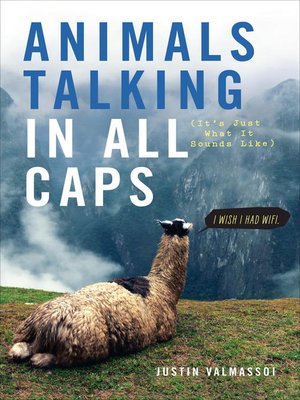 cover image of Animals Talking in All Caps